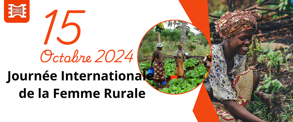 15 octobre : Journée internationale des femmes rurales